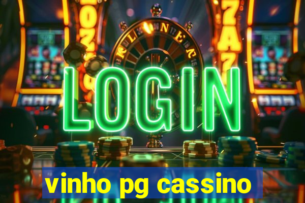 vinho pg cassino